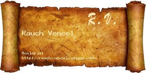 Rauch Vencel névjegykártya